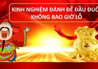 Cách đánh đề đầu đuôi không bao giờ lỗ